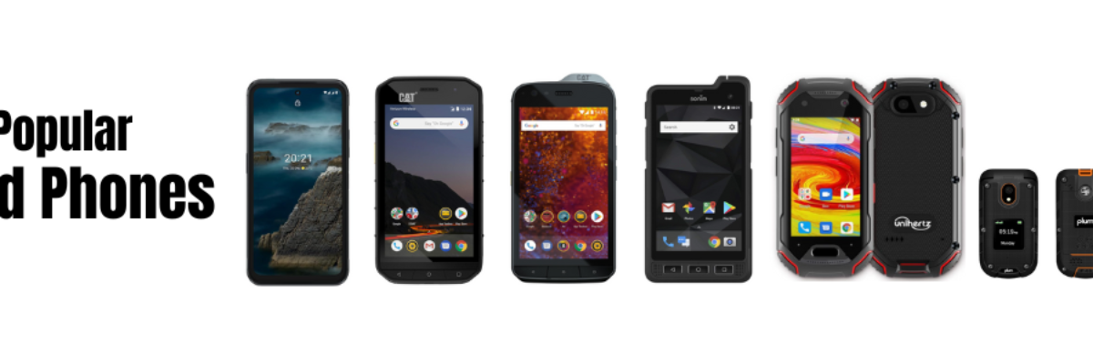 Top 13 Popular Rugged Phones Verizon