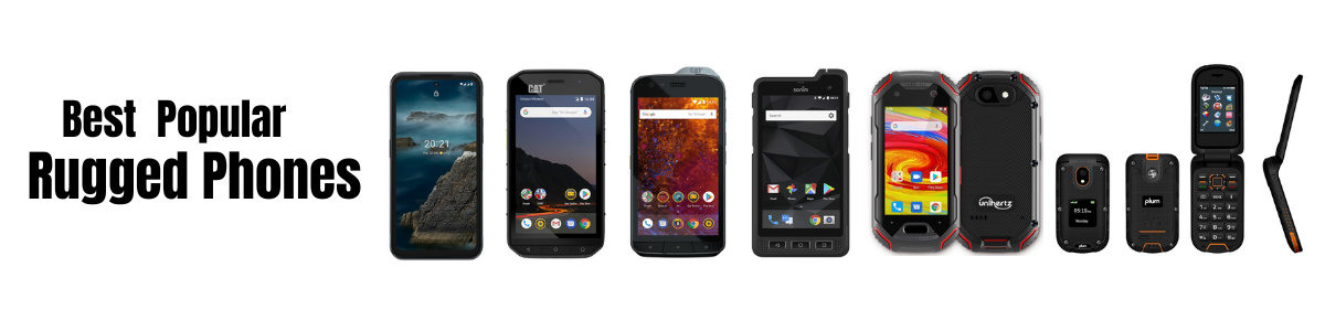 You are currently viewing Top 13 Popular Rugged Phones Verizon