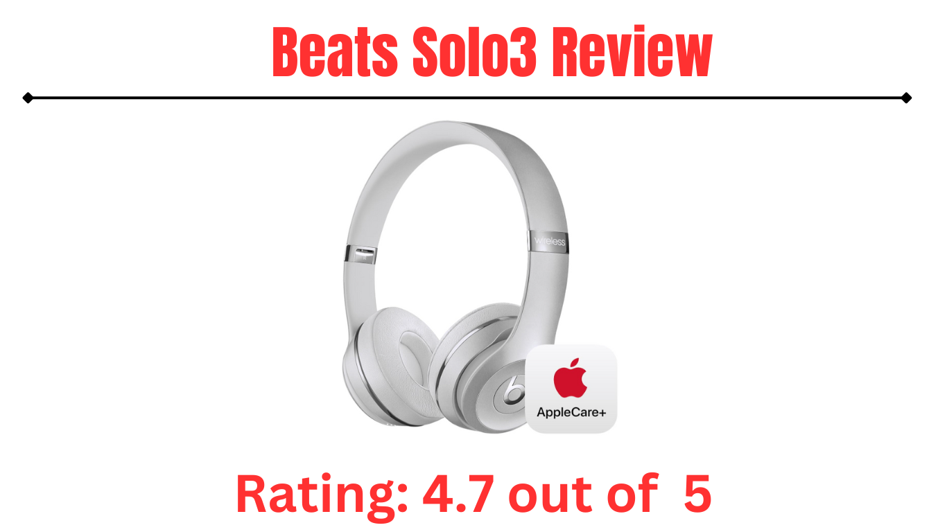 You are currently viewing Apple Beats Solo3 Reviews – Best Informative Review
