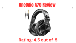 Read more about the article OneOdio A70 Review – A Best Designed Headphone