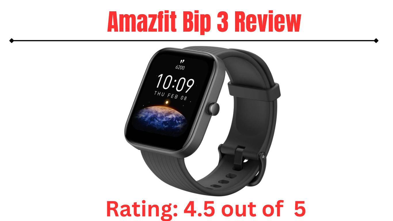 You are currently viewing The Smartwatch Amazfit Bip 3 Review