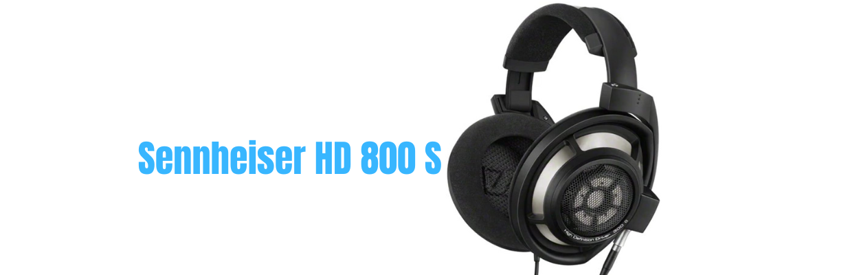 You are currently viewing The Sennheiser HD 800 S Review