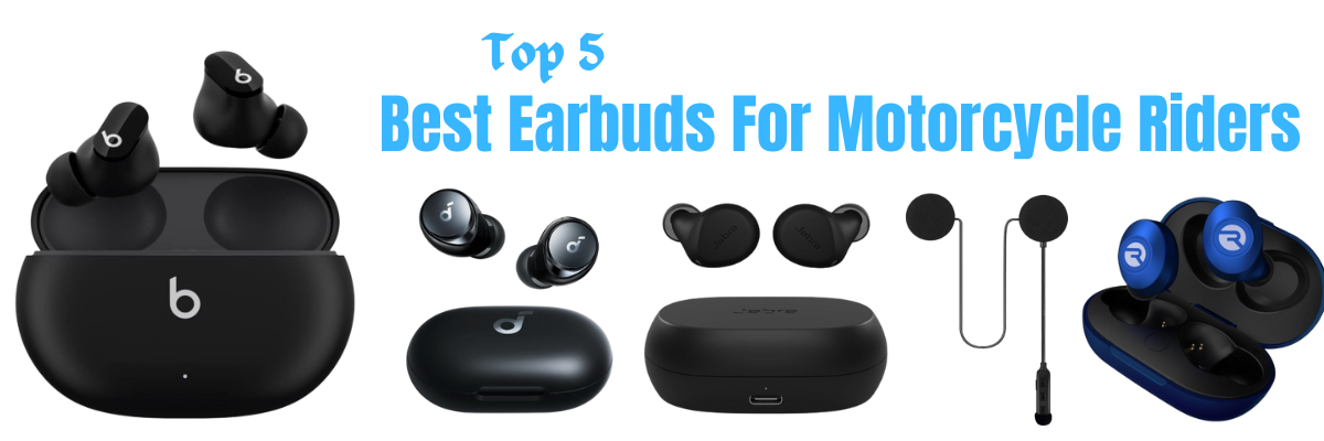 The 5 Best Earbuds For Motorcycle Riders